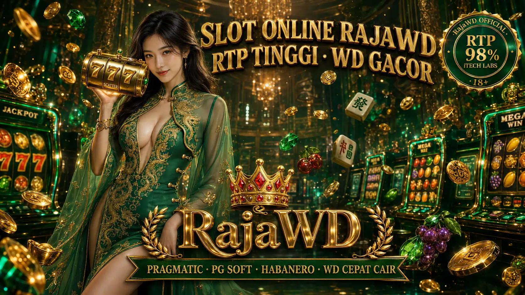 RAJAWD Slot — Situs WD Gacor